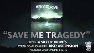 A SKYLIT DRIVE  Save Me Tragedy  Acoustic ReImagined [upl. by Harahs]