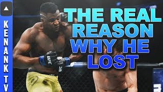 The REAL REASON why Francis Ngannou LOST to Stipe Miocic  UFC 220 Analysis Breakdown  Kenank TV [upl. by Terrej]