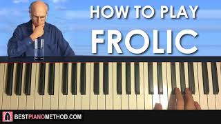 HOW TO PLAY  Curb Your Enthusiasm Theme  Frolic Piano Tutorial Lesson [upl. by Loydie]