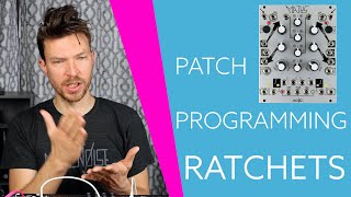 Patch Programming Ratcheting with MATHS  Make Noise [upl. by Midis]