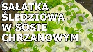 Szybka sałatka śledziowa w sosie chrzanowym [upl. by Herbert686]