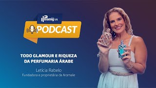 Proeng Podcast  Todo glamour e riqueza da perfumaria árabe [upl. by Coady]