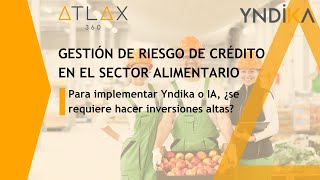 Atlax 360  Webinar  Para implementar Yndika o IA ¿se requiere hacer inversiones altas [upl. by Odnamla]