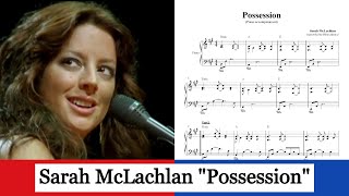 Possession  Sarah McLachlan piano acc [upl. by Bethanne]