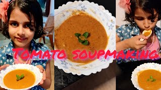 Tomato Soup making🍅🥣 My School Activityschoolactivity tomatosoup tomatosouprecipe [upl. by Atsirak]