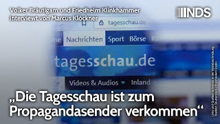 „Tagesschau ist zum Propagandasender verkommen“  Volker Bräutigam amp Friedhelm Klinkhammer Interview [upl. by Eisteb202]