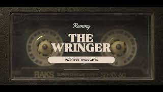 Remmy  The Wringer [upl. by Goda]