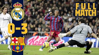 FULL MATCH Real Madrid 0  3 Barça 2005 RELIVE RONALDINHO’S GREATEST GAME AT FC BARCELONA [upl. by Barimah]