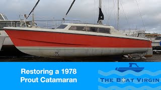 The start of a 1978 Catamaran restoration  Part 1 [upl. by Atteloc]