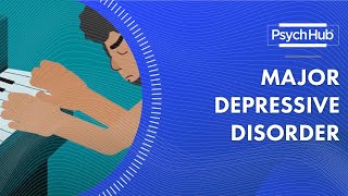 Major Depressive Disorder [upl. by Ahsiloc]