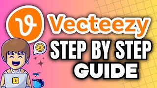 How To Make Money With Vecteezy  Vecteezy Contributor Beginners Tutorial [upl. by Aikahs]