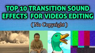 Top 10 Transition Sound Effects for Video Editing No Copyright [upl. by Ennirak]