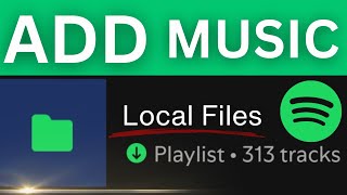 How to Add Local Files to Spotify on PC – Play Your Own Music [upl. by Arema]