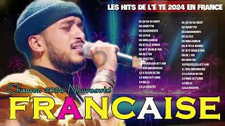 Chanson Française 2024 Nouveauté ⚡ Hit du Moment 2024 ⚡ Slimane Pierre Garnier Kendji Girac [upl. by Anayi785]