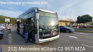 212 CH Targówek Pl Hallera Mercedes eCitaro C2 957 Warszawskie przejażdżki 58 [upl. by Maiah]