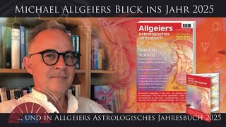 Blick ins Venusjahr 2025 und Allgeiers Astrologisches Jahresbuch 2025 [upl. by Brawner978]