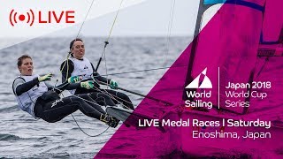 LIVE  Sailings World Cup Series Enoshima Japan  Medal Races  Saturday 15th September [upl. by Franklyn]