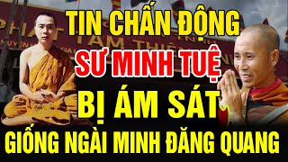 Ngài Đăng Quang Đã RA ĐI Liệu Sư Minh Tuệ Có Thoát Khỏi Số Phận ĐÁNG SỢ Này [upl. by Ymar278]