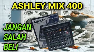 Mixer Ashley Mix 400 [upl. by Tisbee]