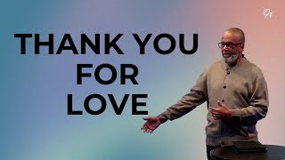 quotThank You for Lovequot  Pastor Robert Spady  oaministries ChurchOnline WorshipLive SundayService [upl. by Ikcin]