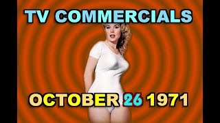 TV COMMERCIALS  OCTOBER 26 1971 [upl. by Buskirk]