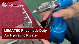 LEMATEC Pneumatic Duty Air Hydraulic Riveter Precision Riveting with Power [upl. by Guthrey]