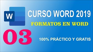 CURSO MICROSOFT WORD 2019  03 Formatos en Word [upl. by Denison]