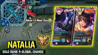 AKU SOLO RANK DI GLORY MALAH KETEMU GLOBAL CHANGE AUTO Ezz  Natalia Roamer Gameplay [upl. by Naellij]