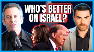 Is Trump Or Kamala Better On ISRAEL Ben Shapiro Vs Sam Harris [upl. by Litch]