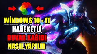 Windows 10 Hareketli Duvar Kağıdı Nasıl Yapılır  Ücretsiz Hareketli Duvar Kağıdı  2024 [upl. by Etna293]