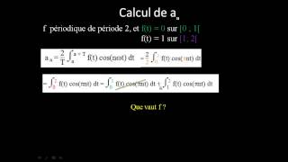 Exemple avec une fonction T périodique  c calcul du coefficient de Fourier an [upl. by Ahsenwahs179]