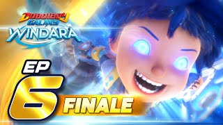 FINALE EP06  BoBoiBoy Galaxy Windara  Pertarungan Demi Windara [upl. by Leontina]