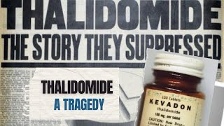 THALIDOMIDE  The biggest manmade medical disaster ever [upl. by Antonius455]