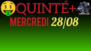 PRONOSTIC PMU QUINTE DU JOUR MERCREDI 28 AOÛT 2024 [upl. by Fawn3]