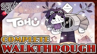 TOHU  COMPLETE WALKTHROUGH GUIDE GAMEPLAY No Commentary 2K [upl. by Suki]