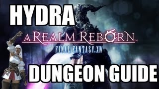 Final Fantasy XIV A Realm Reborn  Hydra Guide A Relic Reborn [upl. by Eetsirk448]