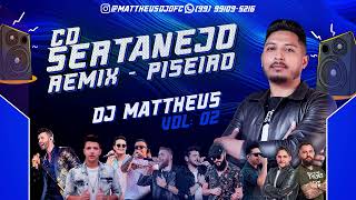 CD SERTANEJO REMIX 20  DJ MATTHEUS  PAREDÃO VOL2 EXCLUSIVO [upl. by Rex]