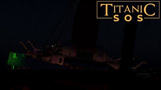 Titanic  SOS V2 UPDATE [upl. by Gibe]