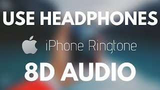 iPhone Ringtone Trap Remix 8D AUDIO [upl. by Ellienad743]