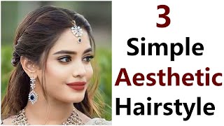 3 Very Easy Aesthetic Hairstyle  simple hairstyle for party  open wedding hairstyle [upl. by Suilenrac]