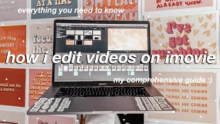 HOW TO EDIT ON IMOVIE LIKE A PRO [upl. by Hcib674]