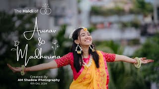 Arunav amp Madhurima Holud Promo  6th October 2024  AM Shadow Photography  Bangladesh [upl. by Wardlaw]