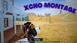 Roblox Westbound Montage  Xcho  PvP [upl. by Tandie]