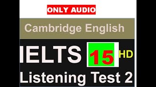 CAMBRIDGE 15 LISTENING TEST 2  Festival information [upl. by Odlareg]