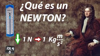 Que es un newton  Teórica y práctica [upl. by Ainirtak]