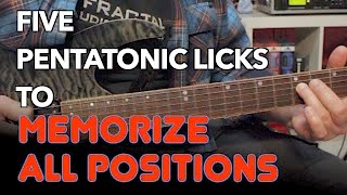 5 Pentatonic Licks That Help Learn Pentatonic Positions [upl. by Esorbma]