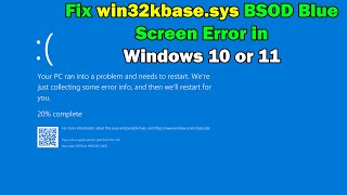 How To Fix win32kbasesys BSOD Blue Screen Error in Windows 10 or 11 [upl. by Bondie]