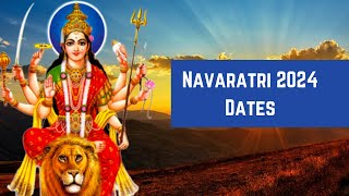 Navratri 2024 Date  When is Navratri 2024 Date  Happy Navaratri 2024 Wishes [upl. by Bobker]