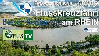 Besser Reisen  Flusskreuzfahrt Rhein [upl. by Loomis]