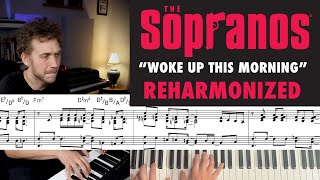 Sopranos Theme Song quotWoke Up This Morningquot — Reharmonized [upl. by Fiora]